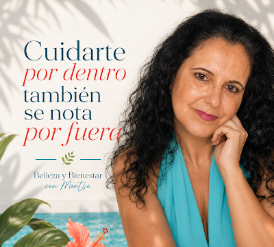Belleza y Bienestar con Montse