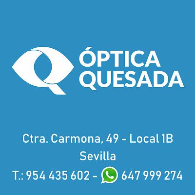 Óptica Quesada – Gafas y Salud Visual en Sevilla